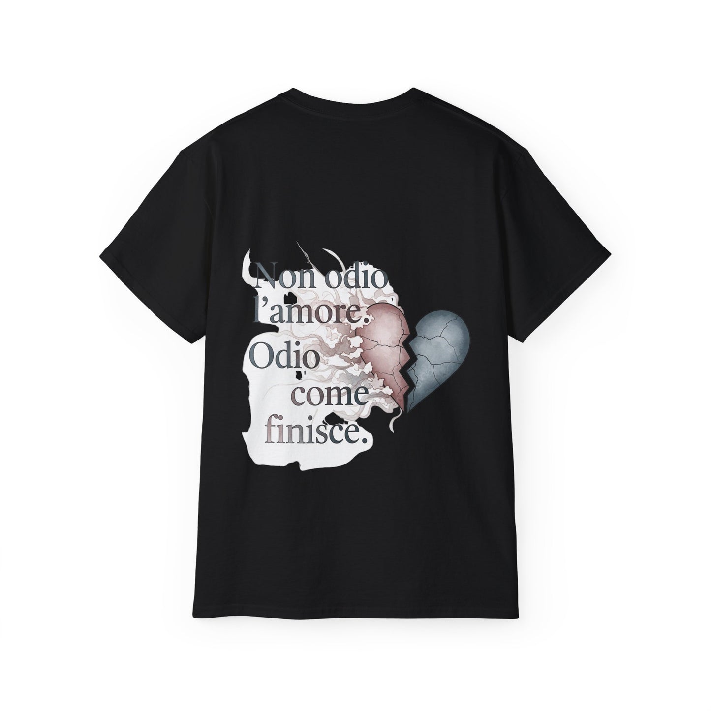 Funny Statement Tee - Non odio l’amore. Odio come finisce