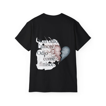 Funny Statement Tee - Non odio l’amore. Odio come finisce